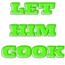 lethimcook