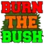 BurnTheBush